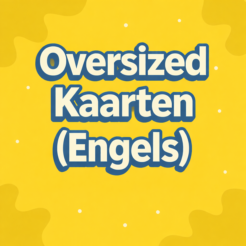 Oversized Kaarten (Engels)
